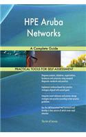 HPE Aruba Networks A Complete Guide