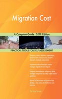 Migration Cost A Complete Guide - 2019 Edition