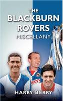 The Blackburn Rovers Miscellany