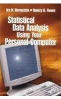Statistical Data Analysis Using Your Personal Computer