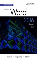 Benchmark Series: Microsoft® Word 2016 Levels 1 and 2: Text with physical eBook code(Benchmark)