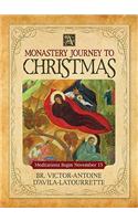 Monastery Journey to Christmas