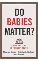 Do Babies Matter?