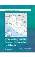 Developing Public Private Partnerships in Liberia