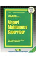 Airport Maintenance Supervisor