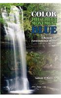 Color the Green Movement Blue