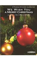 We Wish You a Merry Christmas: Sheet