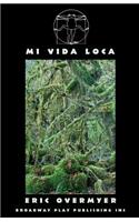 Mi Vida Loca