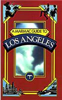 A Marmac Guide to Los Angeles