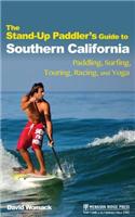 The Stand-Up Paddler's Guide to Southern California