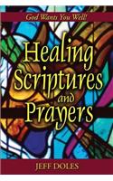 Healing Scriptures And Prayers