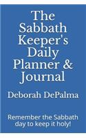 The Sabbath Keeper's Daily Planner & Journal