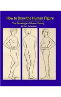 How To Draw The Human Figure