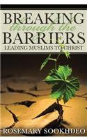 Breaking Through the Barriers