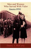 Men and Women Who Served with Valor