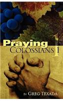 Praying Colossians 1