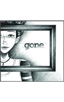 Gone