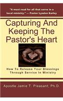 Capturing and Keeping the Pastor's Heart
