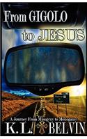 From Gigolo to Jesus