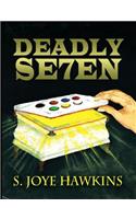 Deadly Seven