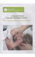 Advanced Clinical Gua Sha Facial Rejuvenation