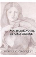 November Novel, by Assia Greene