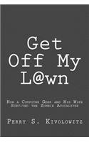 Get Off My L@wn