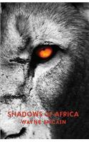 Shadows of Africa
