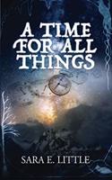 Time For All Things