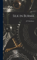 Silk in Burma