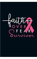 Faith Over Fear Survivor