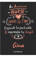 Gina - Notebook: Blank Personalized Customized Name Registered Nurse Notebook Journal Wide Ruled for Women. Nurse Quote Accessories / School Supplies / Graduation, R