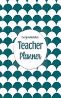 One Year Undated Teacher Planner: with Gradebook, Weekly and Monthly layouts green