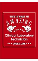 This is What an Amazing Clinical Laboratory Technician Look Like