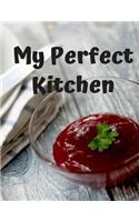 My Perfect Kitchen