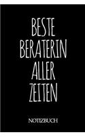 Beste Beraterin Aller Zeiten Notizbuch