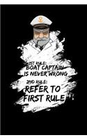 Captain Is Never Wrong: 120 Pages I 6x9 I Graph Paper 5x5 I Funny Nautic, Cruise Ship & Captain Apparel Gifts