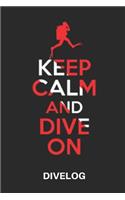 Keep Calm and Dive on Dive Log