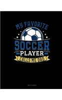 My Favorite Soccer Player Calls Me Dad: Meal Planner