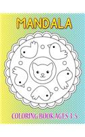 Mandala Coloring Book Ages 3-5