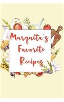 Marquita's Favorite Recipes: Personalized Name Blank Recipe Book to Write In. Matte Soft Cover. Capture Heirloom Family and Loved Recipes