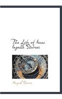 The Life of Isaac Ingalls Stevens: (English)