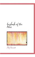 Incidends of the War