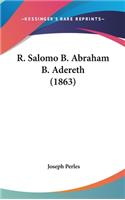 R. Salomo B. Abraham B. Adereth (1863)