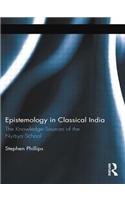 Epistemology in Classical India