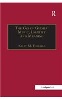 The Gei of Geisha: Music, Identity and Meaning