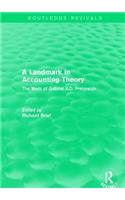 Routledge Revivals: A Landmark in Accounting Theory (1996)