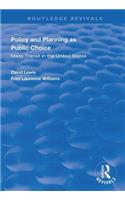 Policy and Planning as Public Choice