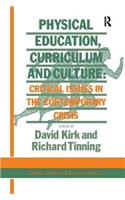 Physical Education, Curriculum And Culture
