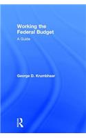 Working the Federal Budget